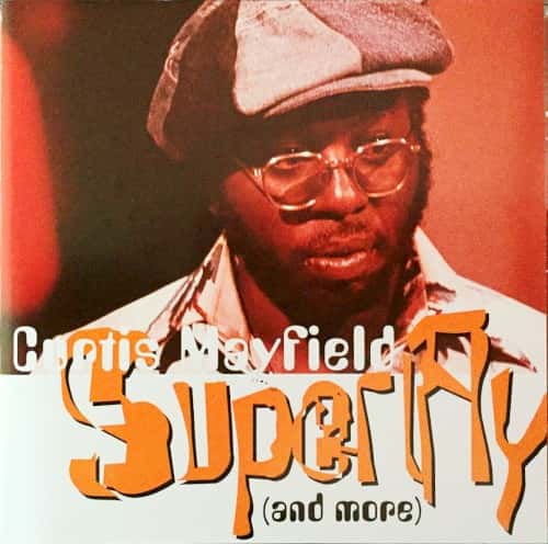 Curtis Mayfield - Superfly