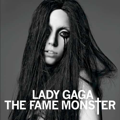 Lady Gaga - The Fame Monster