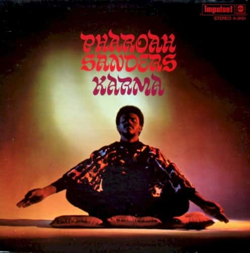 Pharoah Sanders - Karma
