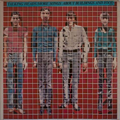 Talking Heads - More Songs About Buildings and Food