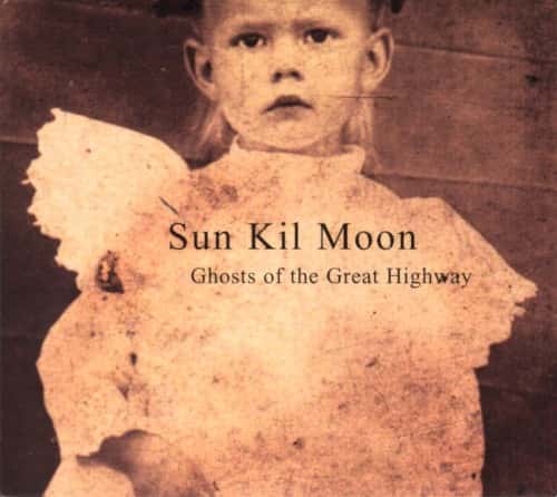 Sun Kil Moon - Ghosts of the Great Highway