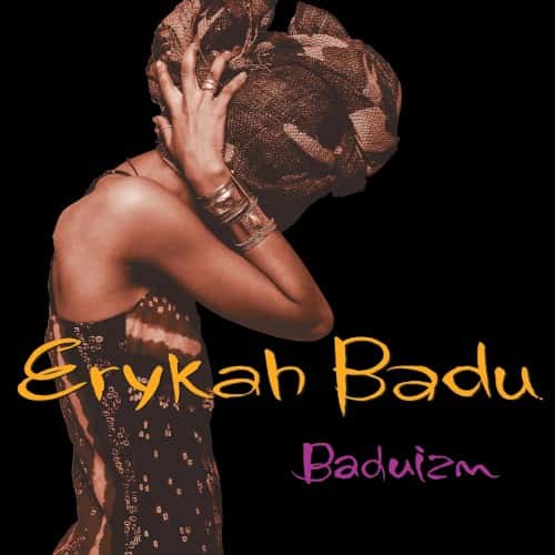 Erykah Badu - Baduizm