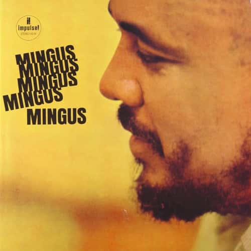 Charles Mingus - Mingus Mingus Mingus Mingus Mingus