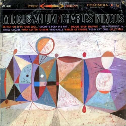 Charles Mingus - Mingus Ah Um