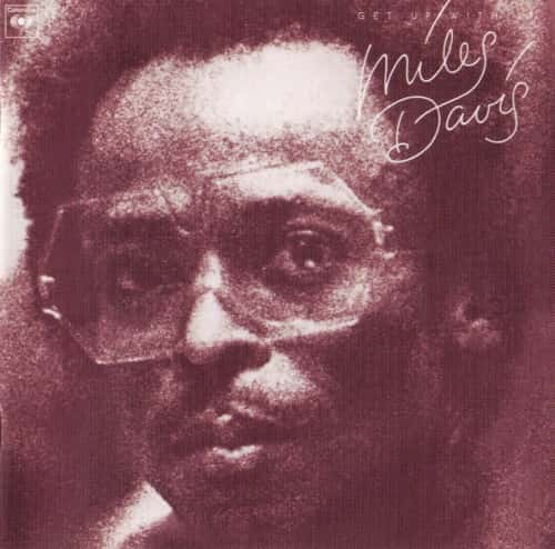 Miles Davis - Get Up With It