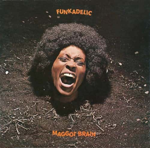 Funkadelic - Maggot Brain