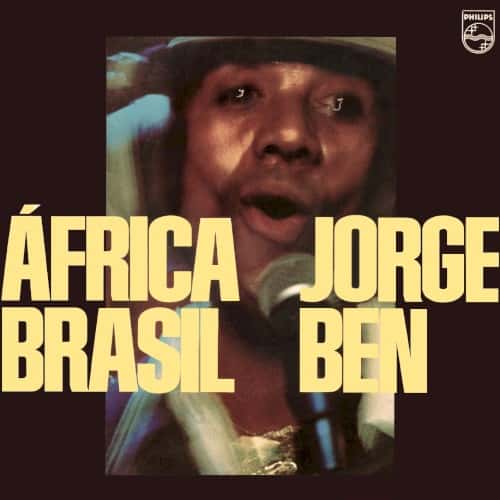 Jorge Ben - África Brasil