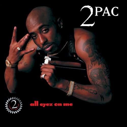 2Pac - All Eyez on Me